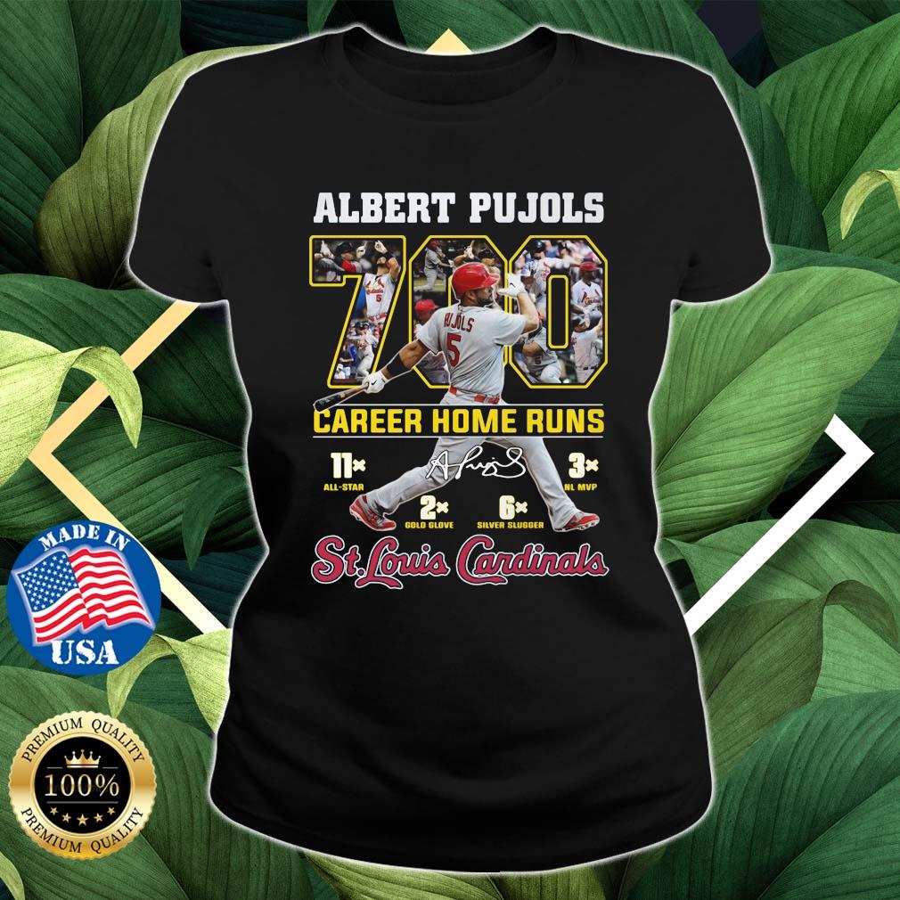 Albert Pujols 700 Career Home Runs Signature St Louis Cardinals Shirt Ladies den