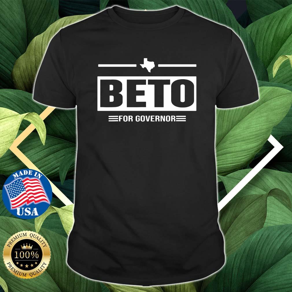 Beto For Governor 2022 Shirt