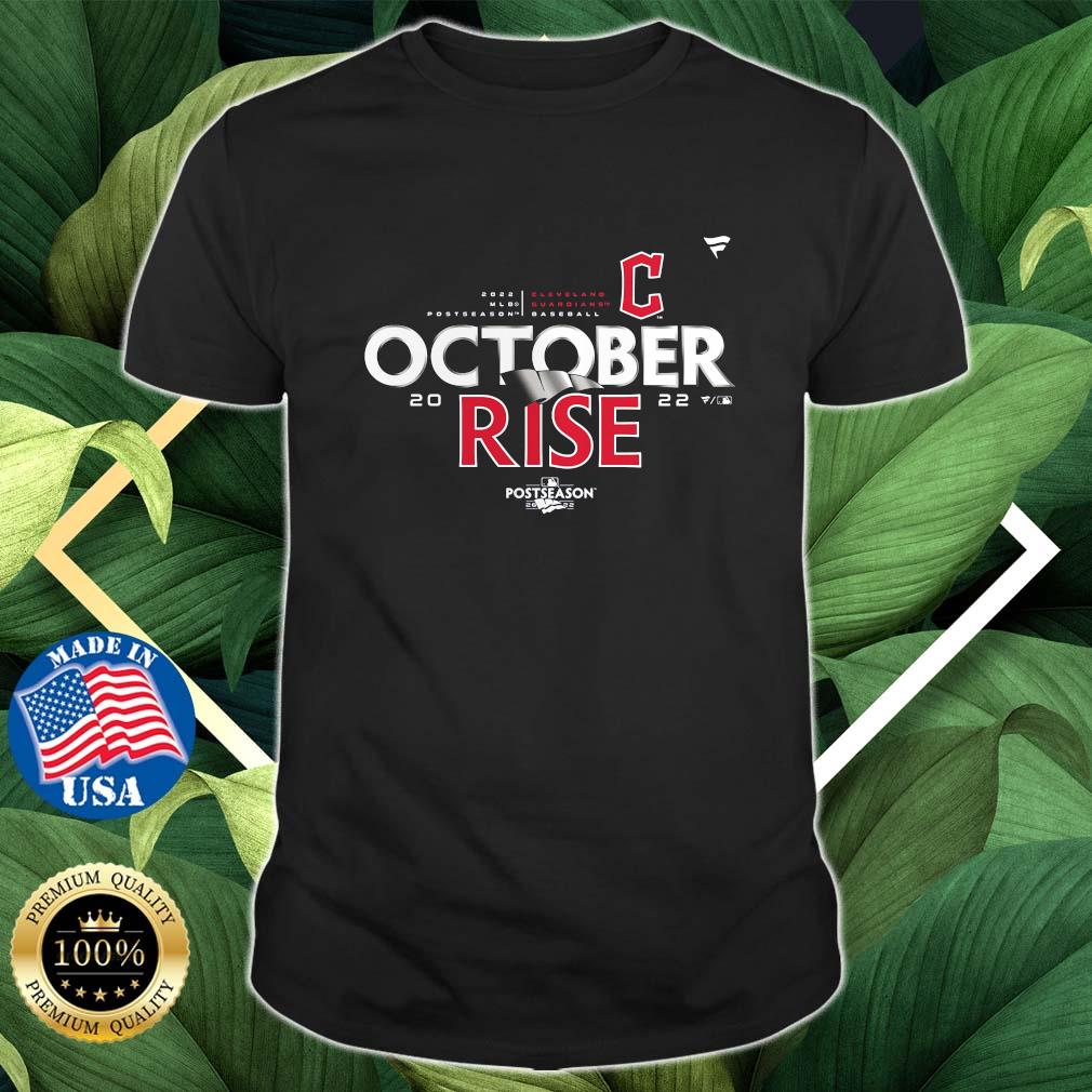Cleveland Guardians 2022 MLB Postseason October Rise Shirt