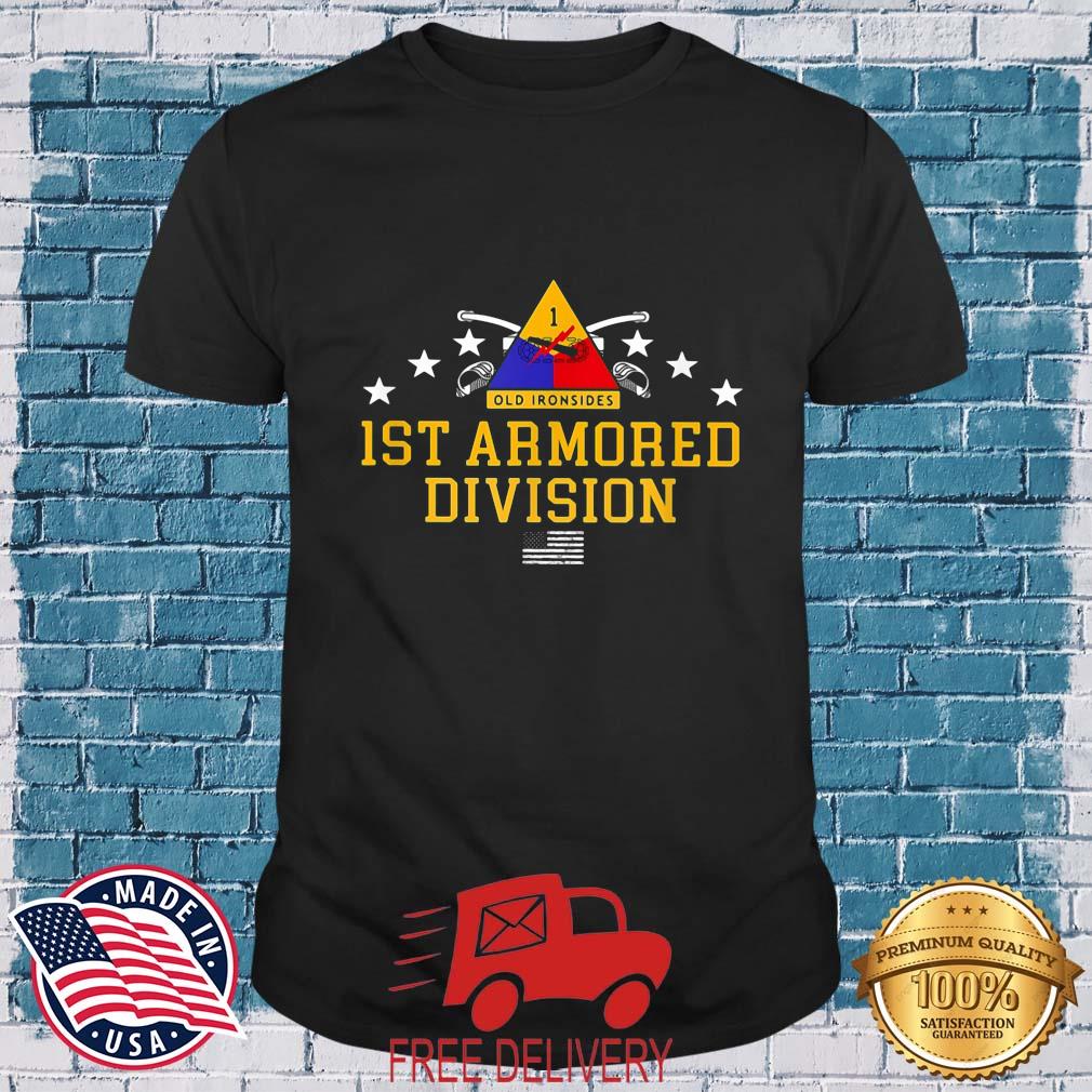 1St Armored Division Old Ironsides Shirt
